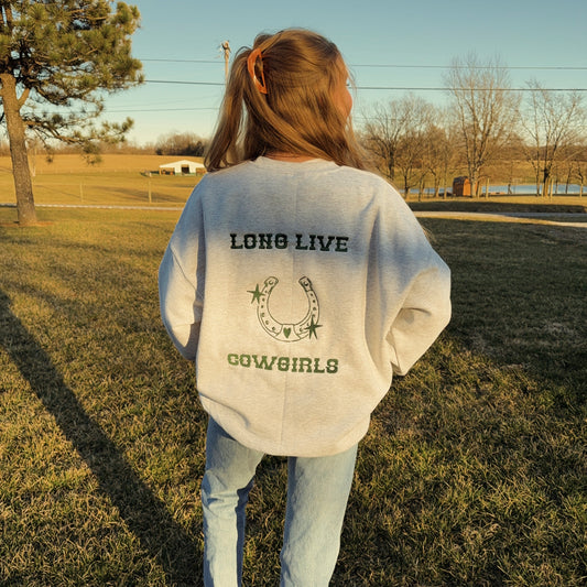 Long Live Cowgirls Crewneck Sweatshirt